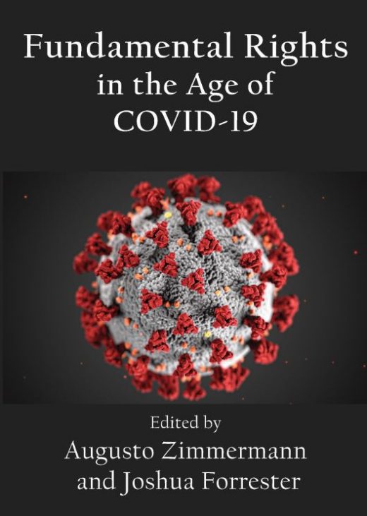 Prof. Augusto Zimmermann: “Fundamental Rights in the Age of Covid-19” Available&nbsp;Now!
