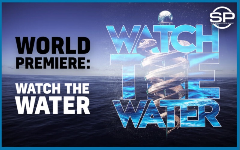 World Premier: Watch the&nbsp;Water